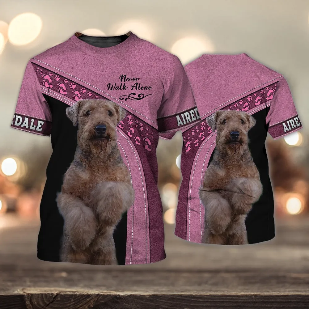 3D Dog T Shirts, Airedale Cute Love Never Walk Alone All Over Print T-Shirt, Gift For Pet Loves