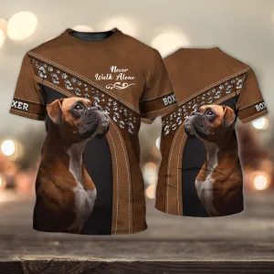 3D Dog T Shirts, Boxer Lover Never Walk Alone All Over Print T-Shirt, Gift For Pet Loves