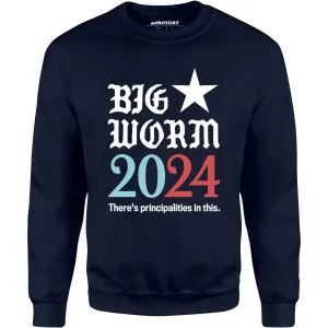 Big Worm 2024 - Unisex Sweatshirt